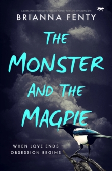 Image for The Monster and the Magpie