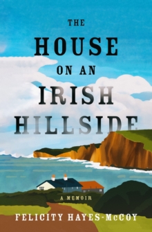 Image for The House on an Irish Hillside