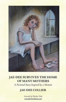 Image for Jae-Dee Survives the Home of Many Mothers