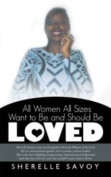 Image for All Women All Sizes Want to Be and Should Be Loved
