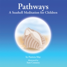 Image for Pathways: A Seashell Meditation for Children