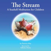 Image for The Stream : A Seashell Meditation for Children
