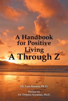 Image for Handbook for Positive Living   a Through Z