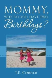 Image for Mommy, Why Do You Have Two Birthdays?