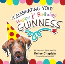 Image for "Celebrating You" Happy 1st Birthday Guinness