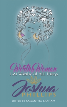 Image for Worthy Woman: I Am Worthy of All Things