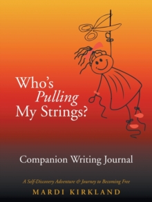 Image for Who'S Pulling My Strings? Companion Writing Journal