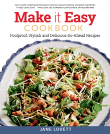 Image for Make it easy cookbook  : foolproof, stylish and delicious make-ahead recipes