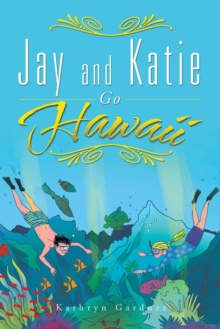 Image for Jay and Katie Go Hawaii