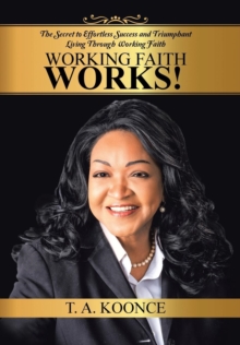 Working Faith Works!