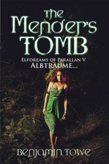 Image for Mender's Tomb: Elfdreams of Parallan V: Albtraume...