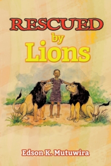 Image for Rescued by Lions