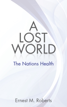 Image for Lost World: The Nations Health
