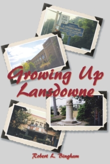 Image for Growing Up Lansdowne