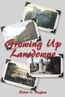 Image for Growing up Lansdowne