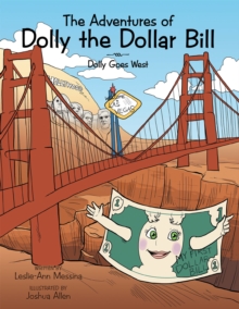 Image for Adventures of Dolly the Dollar Bill: Dolly Goes West