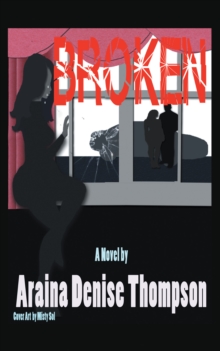 Image for Broken: A Novel