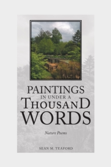 Image for Paintings in Under a Thousand Words: Nature Poems