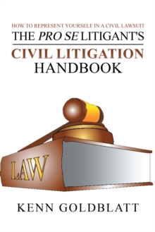 Image for Pro Se Litigant's Civil Litigation Handbook: How to Represent Yourself in a Civil Lawsuit