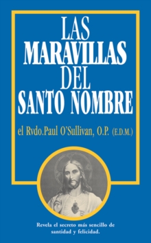 Image for Las Maravillas del Santo Nombre: Spanish Edition of the Wonders of the Holy Name