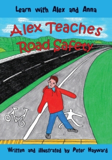 Image for Alex Teaches Road Safety
