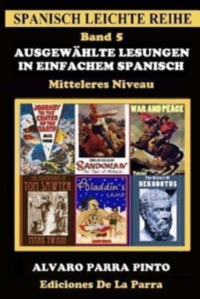 Image for Ausgewahlte Lesungen in Einfachem Spanisch - Band 5