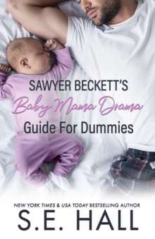 Image for Sawyer Beckett's Baby Mama Drama Guide for Dummies