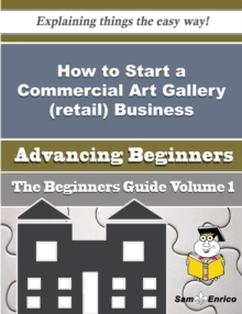 Image for How to Start a Commercial Art Gallery (retail) Business (Beginners Guide)