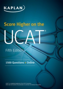 Image for Score Higher on the UCAT : 1500 Questions + Online