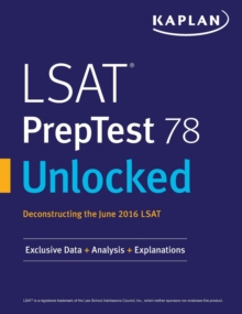 Image for LSAT PrepTest 78 Unlocked : Exclusive Data, Analysis & Explanations for the June 2016 LSAT