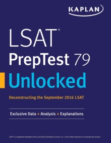 Image for LSAT PrepTest 79 Unlocked : Exclusive Data, Analysis & Explanations for the September 2016 LSAT