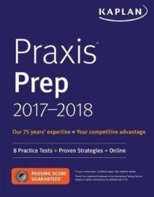 Image for Praxis Prep 2017-2018 : 8 Practice Tests + Proven Strategies + Online