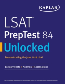 Image for LSAT PrepTest 84 Unlocked : Exclusive Data + Analysis + Explanations