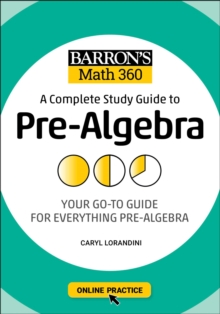 Barron's Math 360: A Complete Study Guide to Pre-Algebra with Online Practice