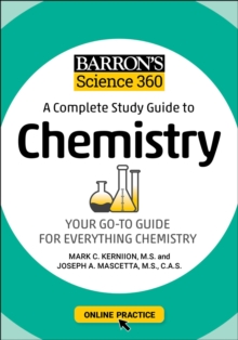 Barron's Science 360: A Complete Study Guide to Chemistry with Online Practice