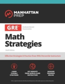 Image for GRE All the Quant : Effective Strategies & Practice from 99th Percentile Instructors