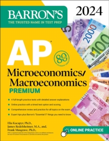 Image for AP Microeconomics/Macroeconomics Premium, 2024: 4 Practice Tests + Comprehensive Review + Online Practice