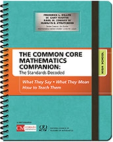 Common Core Mathematics Companion: The Standards Decoded, High School