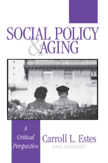 Image for Social policy and aging: a critical perspective
