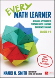 Every Math Learner, Grades K-5: A Doable Approach to Teaching With Learning Differences in Mind