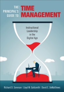 Image for The Principal's Guide to Time Management: Instructional Leadership in the Digital Age