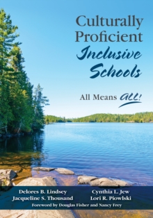 Image for Culturally Proficient Inclusive Schools: All Means All!