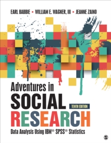 Image for Adventures in social research  : data analysis using IBM SPSS statistics