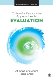 Culturally Responsive Approaches to Evaluation: Empirical Implications for Theory and Practice