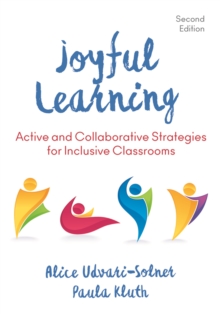 Image for Joyful learning: active and collaborative strategies for inclusive classrooms
