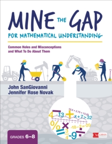 Image for Mine the Gap for Mathematical Understanding, Grades 6-8