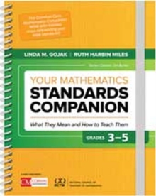 Your Mathematics Standards Companion, Grades 3-5: What They Mean and How to Teach Them