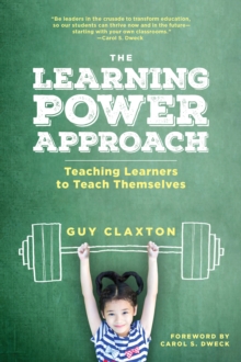 Image for Learning Power Approach: Teaching Learners to Teach Themselves