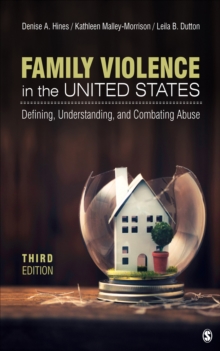 Image for Family violence in the United States: defining, understanding, and combating abuse.