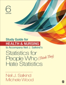 Image for Study Guide for Health & Nursing to Accompany Neil J. Salkind's Statistics for People Who (Think They) Hate Statistics